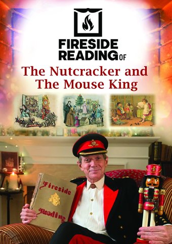 Fireside Reading of The Nutcracker and The Mouse