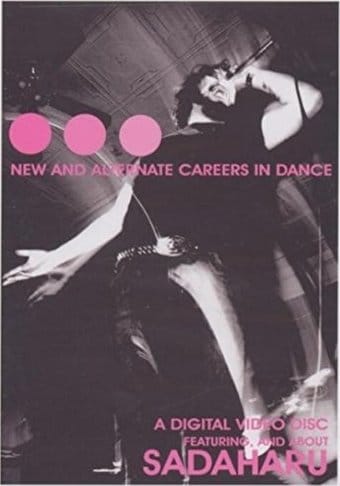 Sadaharu - New and Alternate Careers In Dance