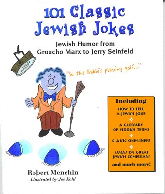 101 Classic Jewish Jokes: Jewish Humor from