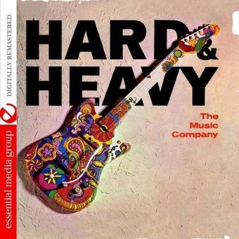 Hard & Heavy (Johnny Kitchen Presents The Music Co