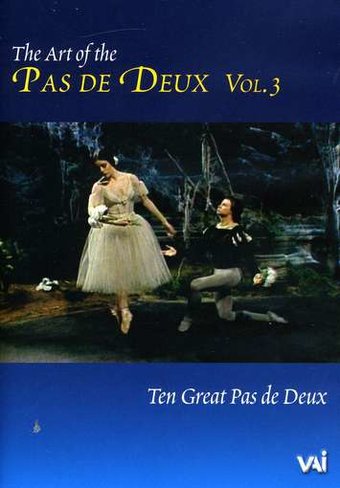 The Art of the Pas De Deux, Volume 3