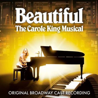 Beautiful: The Carole King Musical (Original