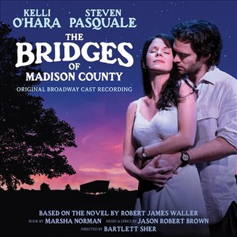 The Bridges of Madison County (Original Broadway