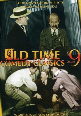 Old Time Comedy Classics, Volume 9 (Safe and Sane