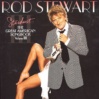 Stardust: The Great American Songbook V.3
