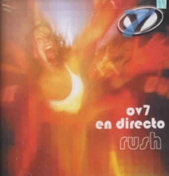 Ov7 en Directo Rush (Live)