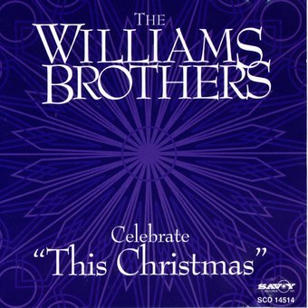 The Williams Brothers Celebrate "This Christmas"