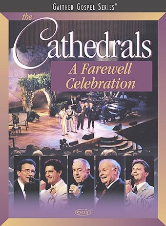 Gaither Gospel Series - The Cathedrals: A