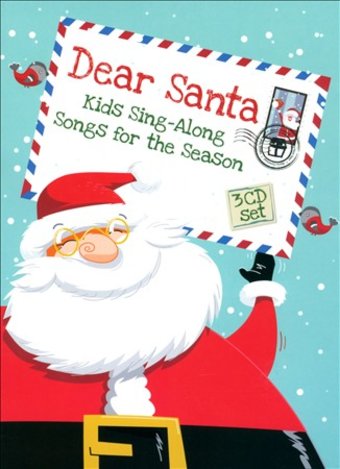 Dear Santa: A Kids' Christmas Sing-Along (3-CD)