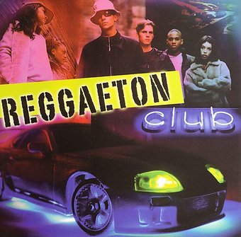 Reggaeton: Club