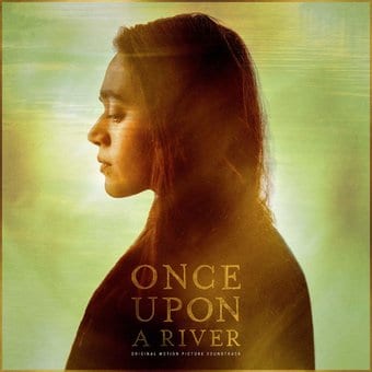 Once Upon A River Original Motion Pictur