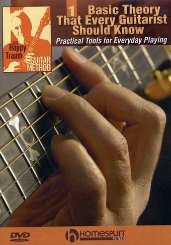 The Happy Traum Guitar Method: Basic Theory That