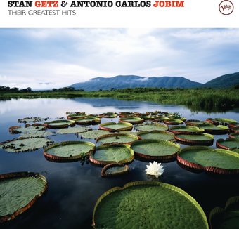 Stan Getz & Antonio Carlos Jobim: Their Greatest