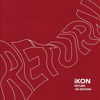 iKON: Return - KR Edition (CD, DVD)