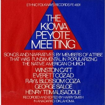 The Kiowa Peyote Meeting