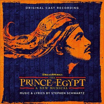 The Prince of Egypt: A New Musical [Original Cast