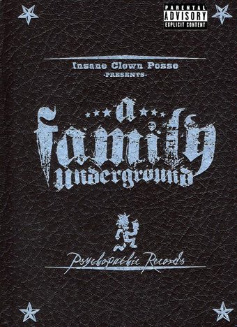 Insane Clown Posse - A Family Underground