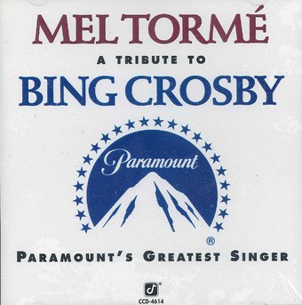 A Tribute to Bing Crosby - Paramount's Greatest