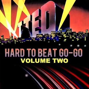 Volume 2 - Hard To Beat Go - Go