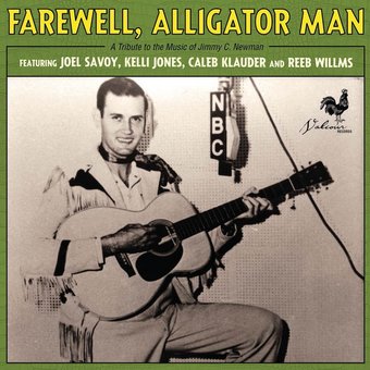 Farewell Alligator Man:Tribute To The