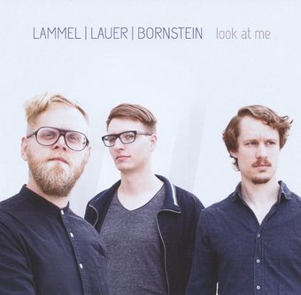 Lammel/Lauer/Bornstein-Look At Me