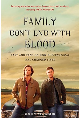 Supernatural - Family Don't End With Blood: Cast
