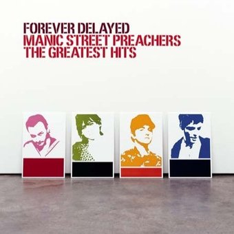 Forever Delayed: The Greatest Hits