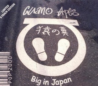 Guano Apes-Big In Japan 