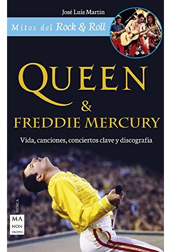 Queen & Freddie Mercury (Spanish Edition)