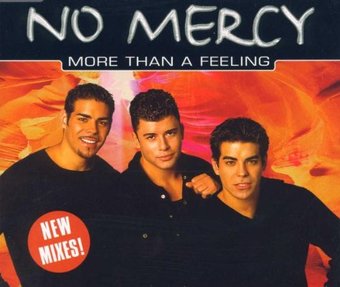 No Mercy-More Than A Feeling 