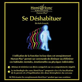 Se Deshabituer (French De-Hab)