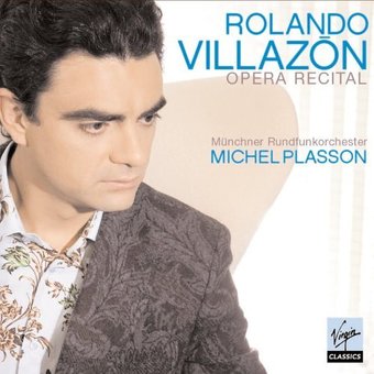 Rolando Villazón: Opera Recital