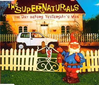 Supernaturals-Day Before Yesterday's Man 