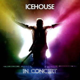 Icehouse: In Concert [Digipak] (Live) (2-CD)