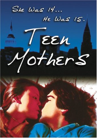Teen Mothers (aka Seed of Innocence)