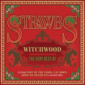 Witchwood: The Very Best Of Strawbs