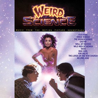 Weird Science (Music From The Motion Picture