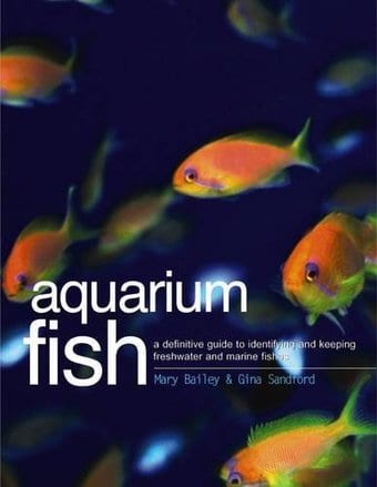 Aquarium Fish: A Definitive Guide to Identifying