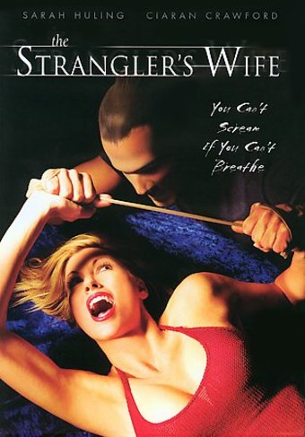 The Strangler's Wife