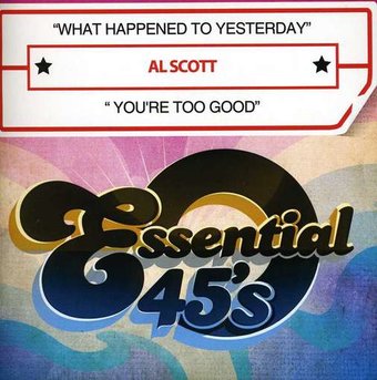 What Happened To Yesterday / You're Too Good (Mod)