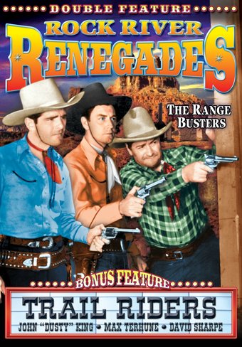 The Range Busters: Rock River Renegades / Trail