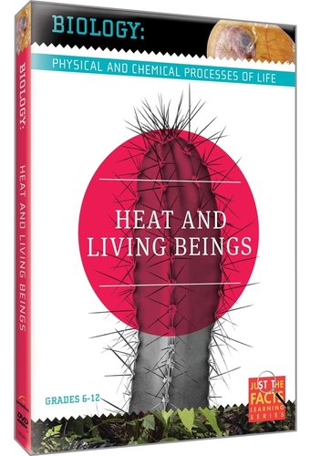 Biology Basics: Heat and Living-Beings
