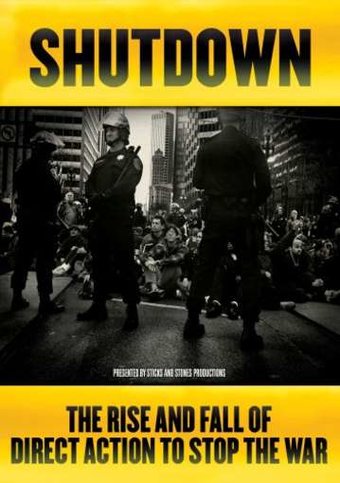 Shutdown: The Rise and Fall Of Direct Action To