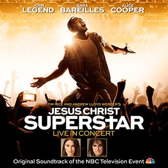 Jesus Christ Superstar Live In Concert (Original