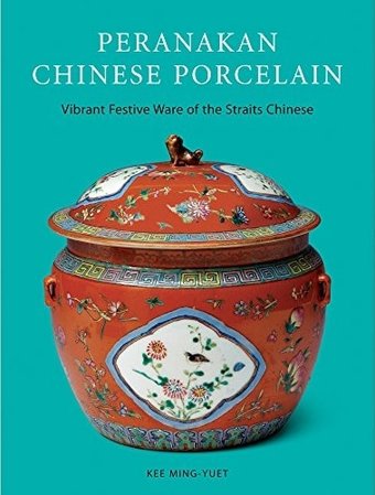 Peranakan Chinese Porcelain: Vibrant Festive Ware