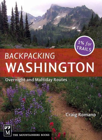 Backpacking Washington: Overnight and Multiday