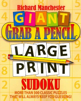 Sudoku: Giant Grab a Pencil Large Print Sudoku
