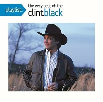 Playlist: The Very Best of Clint Black