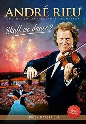 André Rieu - Shall We Dance?