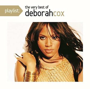 Playlist: The Very Best of Deborah Cox